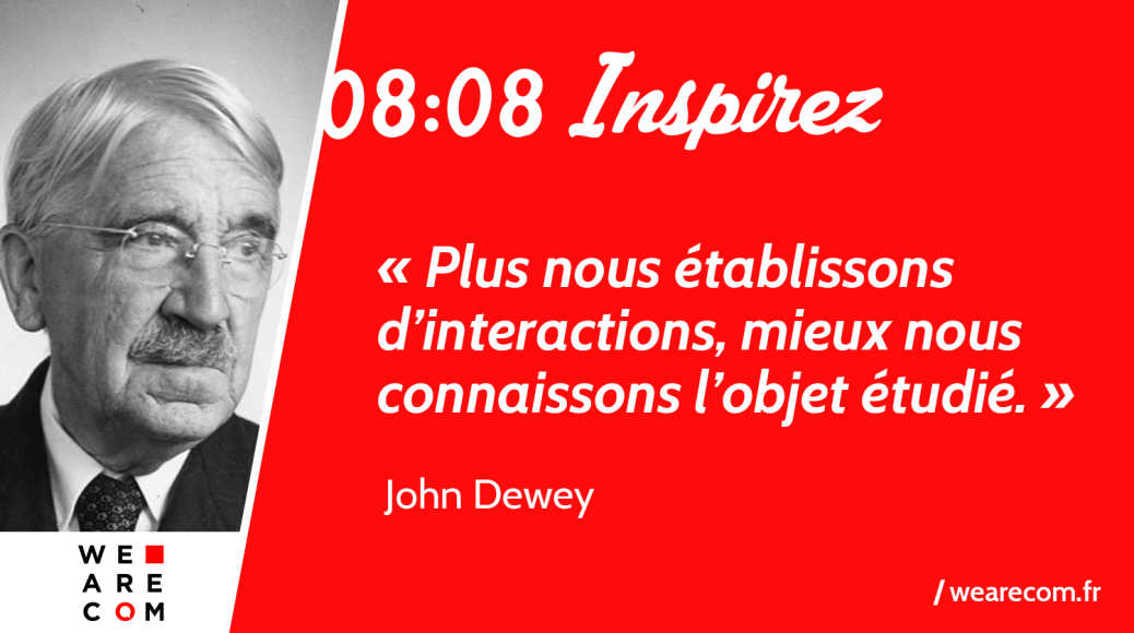 Quote_John_Dewey_WeAreCOM_communication