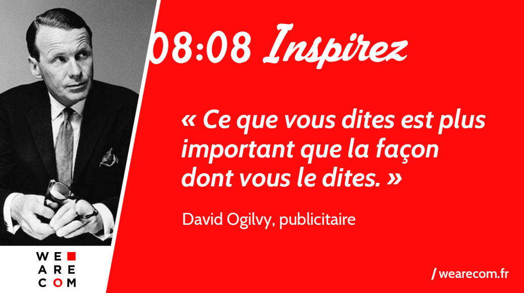 David_Ogilvy_communication_citation_WeAreCOM