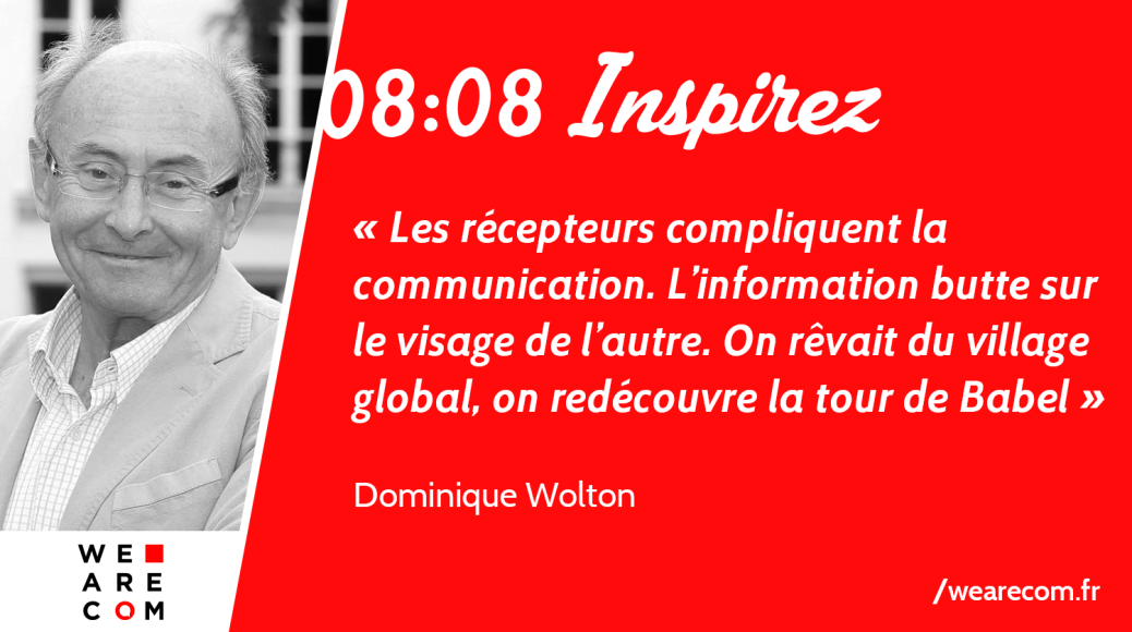 Dominique-Wolton_TourdeBabel_citation_communication