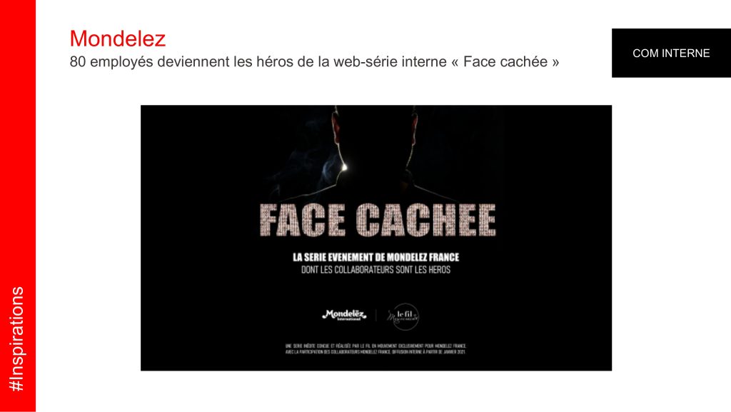 mondelez présentation web série "face caché"