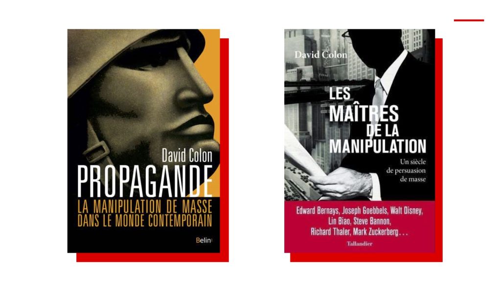 the books of David Colon: Propaganda and The Masters of Manipulation