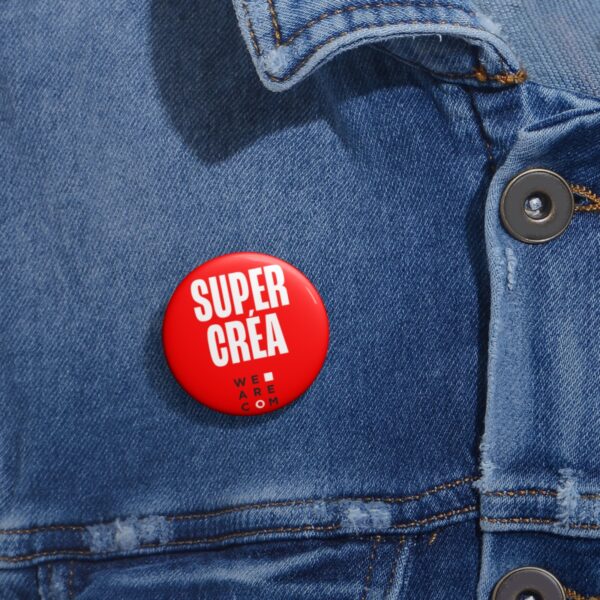Super Créa - Badge We Are COM – Image 2