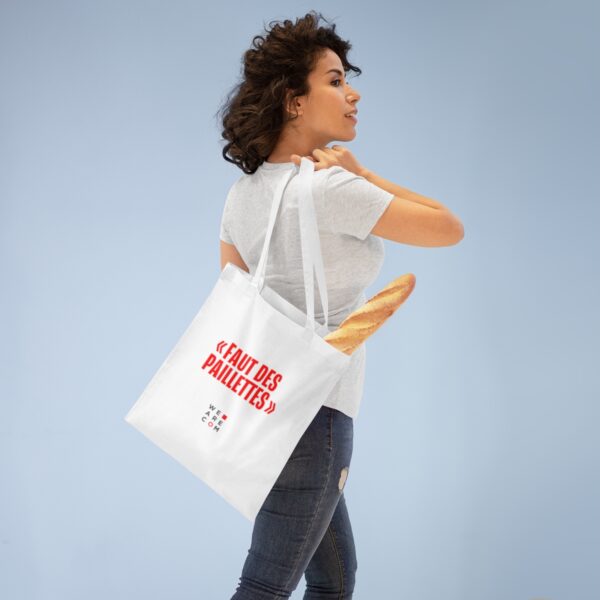 "Faut des paillettes" - Tote Bag – Image 4