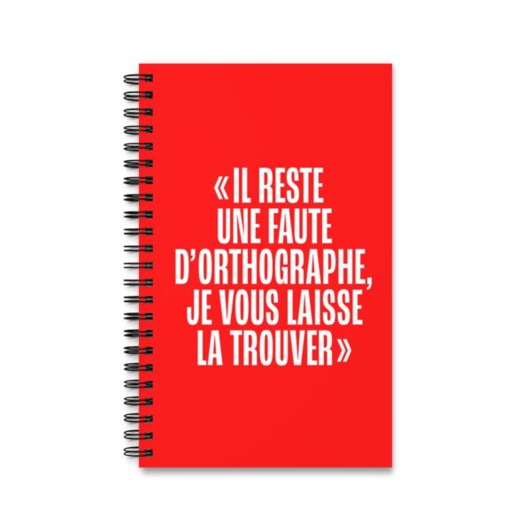 Carnet à spirale 160 pages - "Il y a une faute d'orthographe..." – Image 2