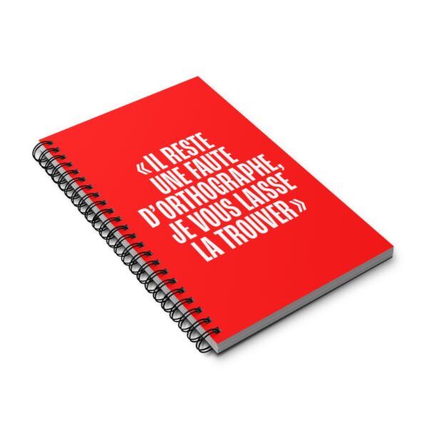 Carnet à spirale 160 pages - "Il y a une faute d'orthographe..." – Image 3