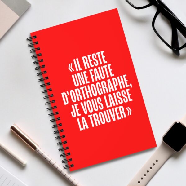 Carnet à spirale 160 pages - "Il y a une faute d'orthographe..." – Image 5