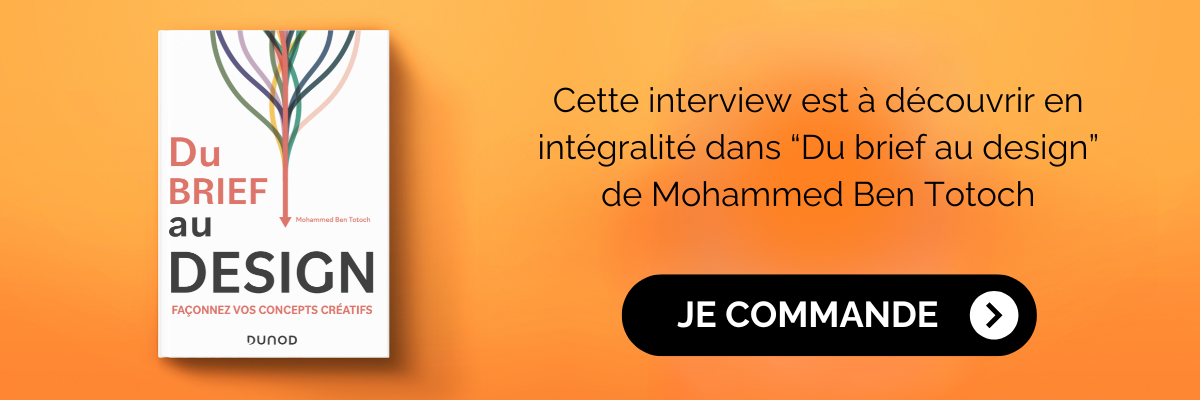 Du brief au design - Mohammed Ben Totoch We Are COM