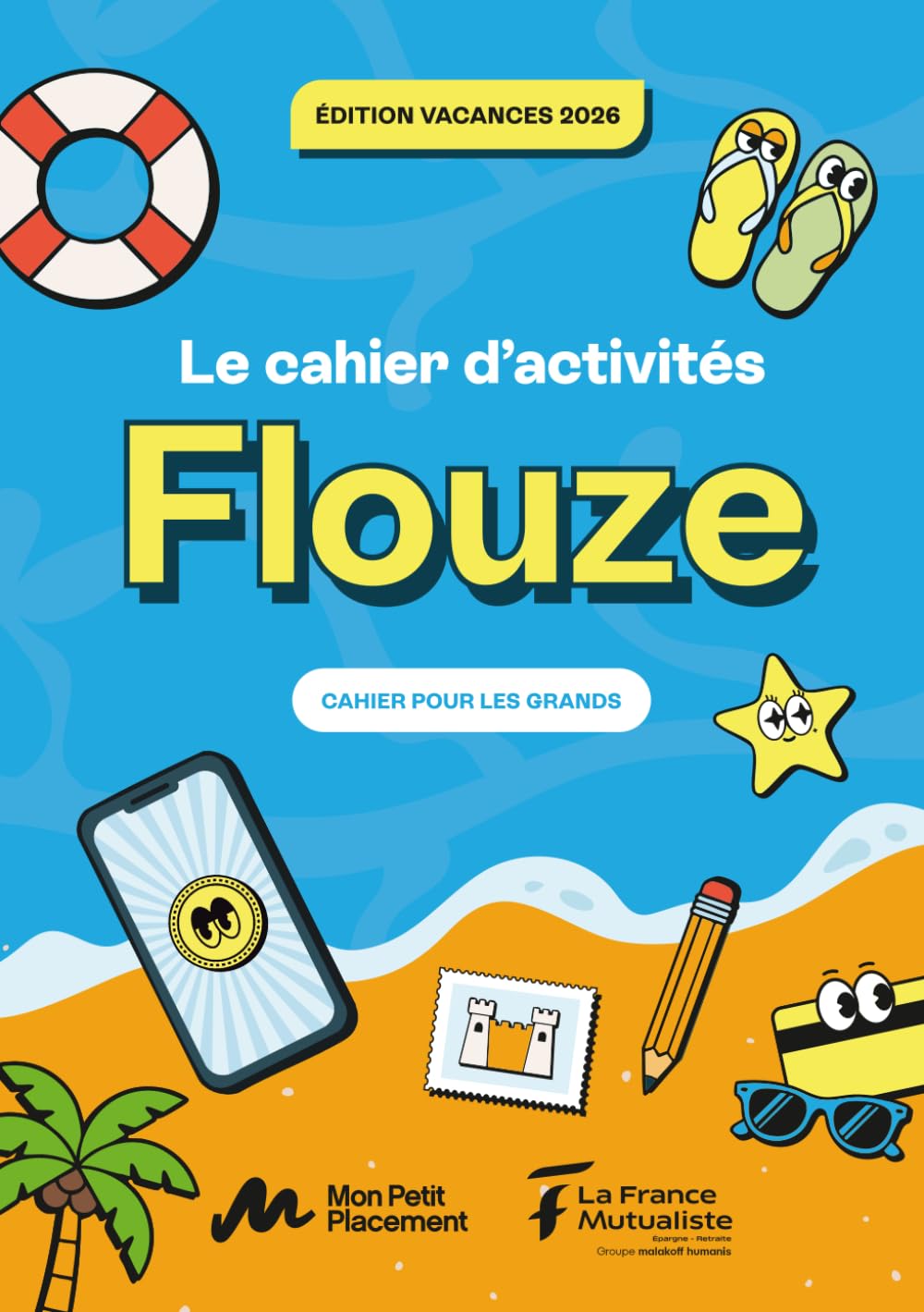Flouze cahier de vacances sur l'éducation financière